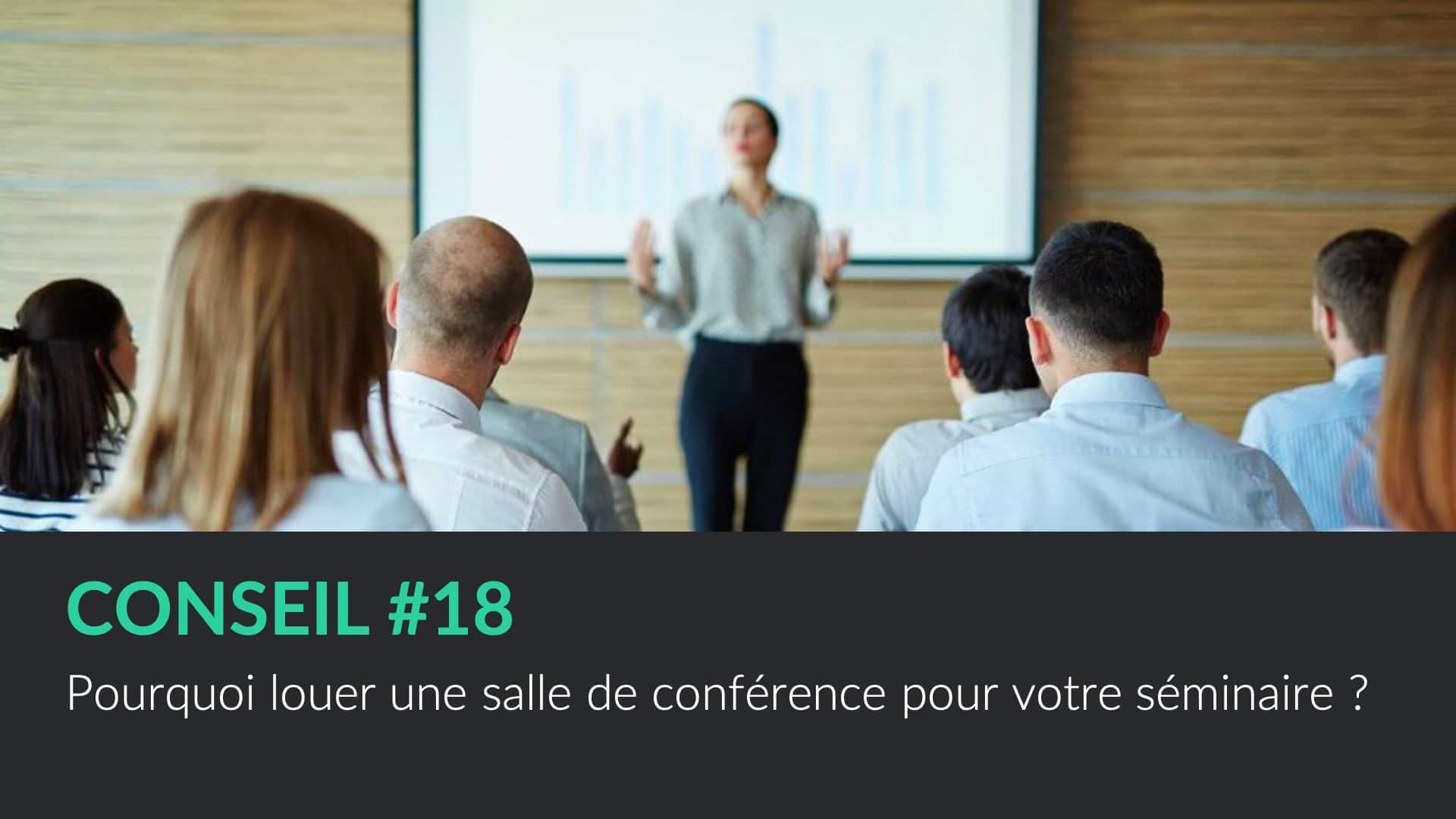 Pourquoi louer une salle de conférence