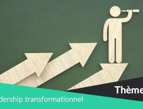 Leadership transformationnel, les clés d’un management inspirant et performant